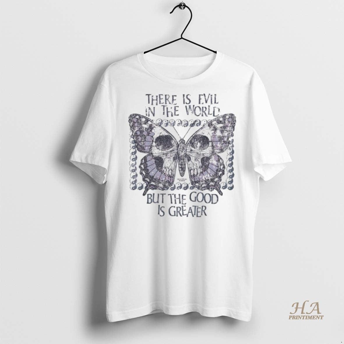 Official Butterfly Skull There Is Evil In The World But The Good Is Greater