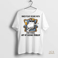 Official Cat Inner Peace Begins With Four Words Not My Fucking Problem Shirt