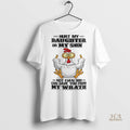 Official Chicken Hurt My Daughter Or My Son Not Even God Can Save Shirt