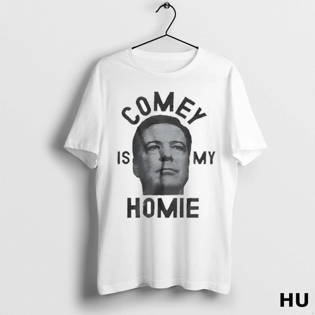 Official Comey Is My Homie T Shirt
