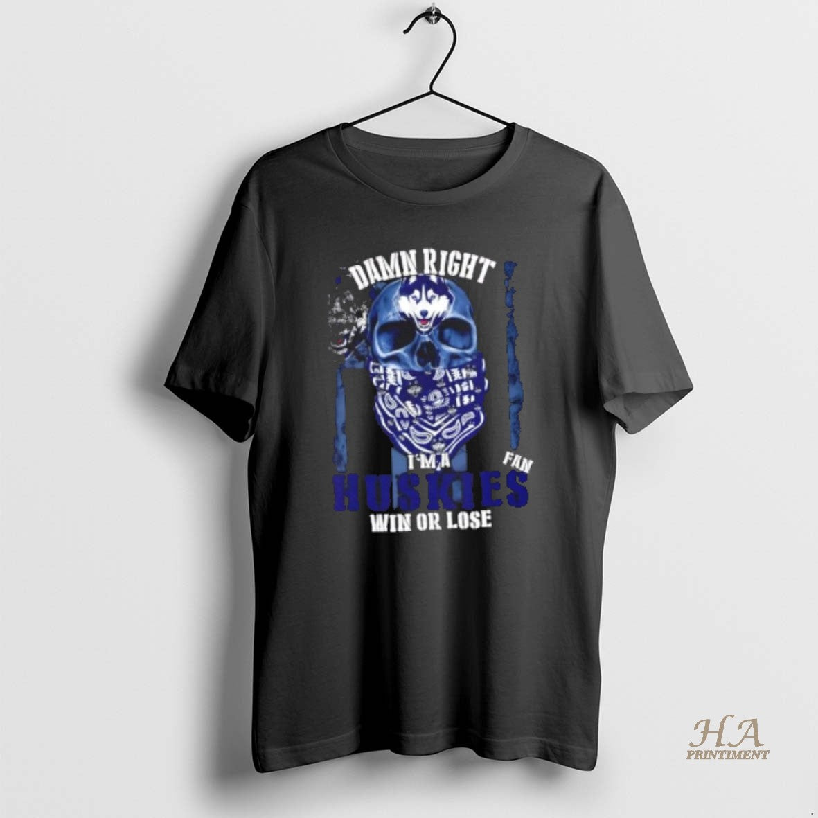 Official Damn Right Im A Connecticut Huskies Fan Win Or Lose Us Flag