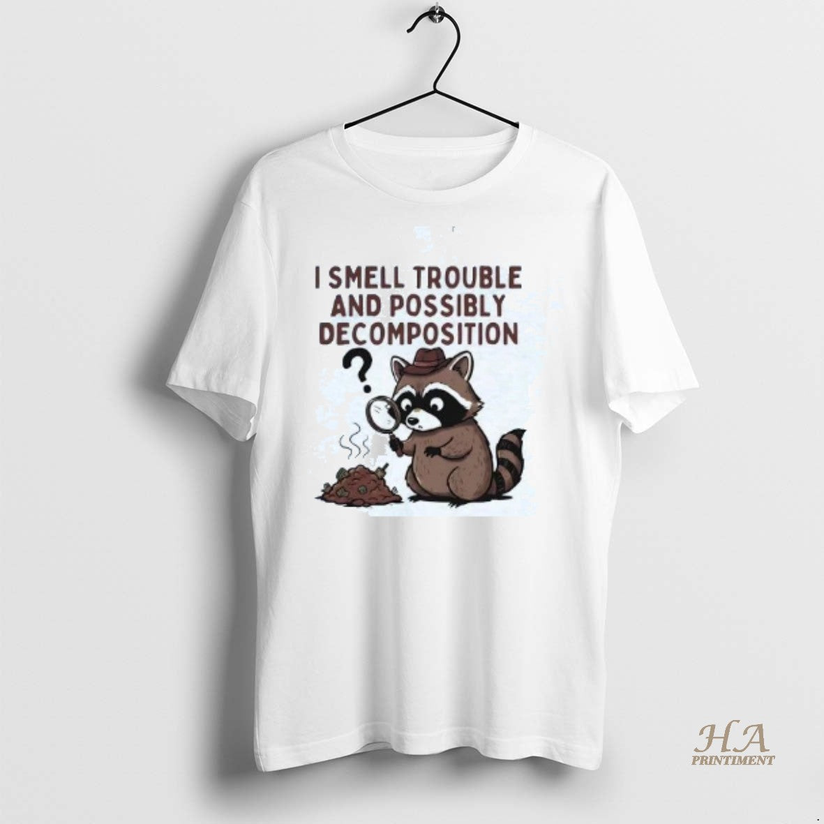 Official Detective Raccoon I Smell Trouble And Possibly Decomposition Shirt