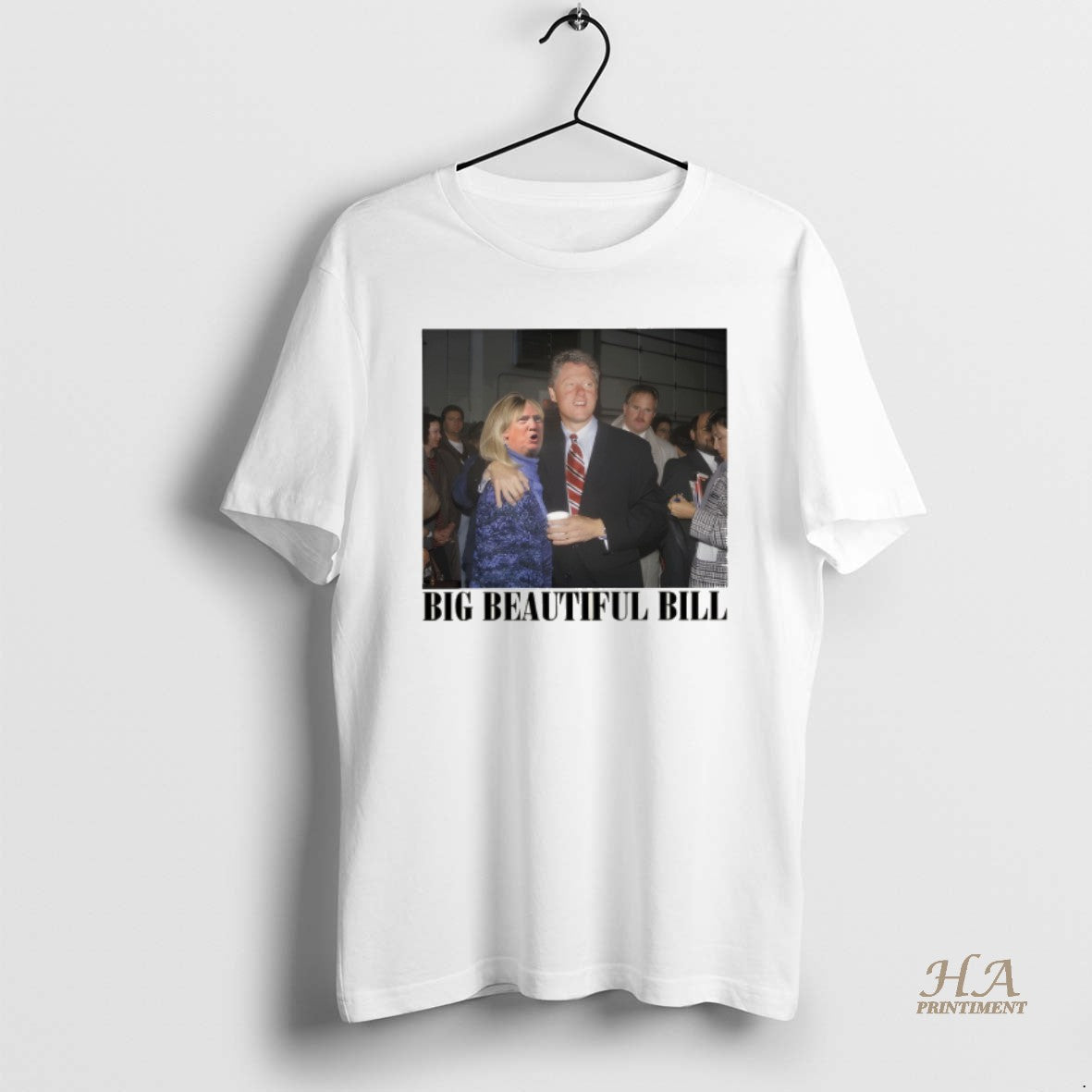 Official Donica Lewinsky Vs Bill Clinton Big Beautiful Bill Photo Anti Trump