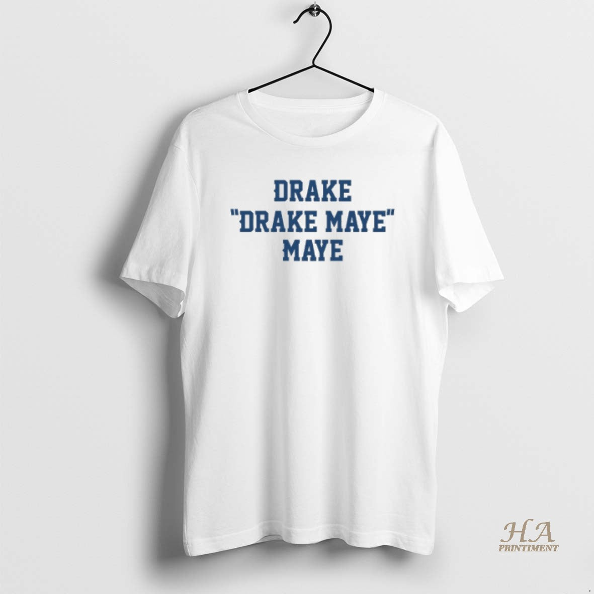 Official Drake Drake Maye Maye