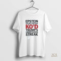 Official Epstein The Only One Who Kod Trumps Undefeated Streak
