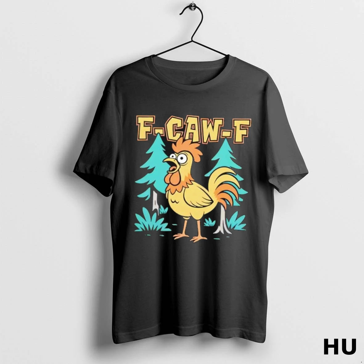 Official F Caw F Chicken Scream T Shirt