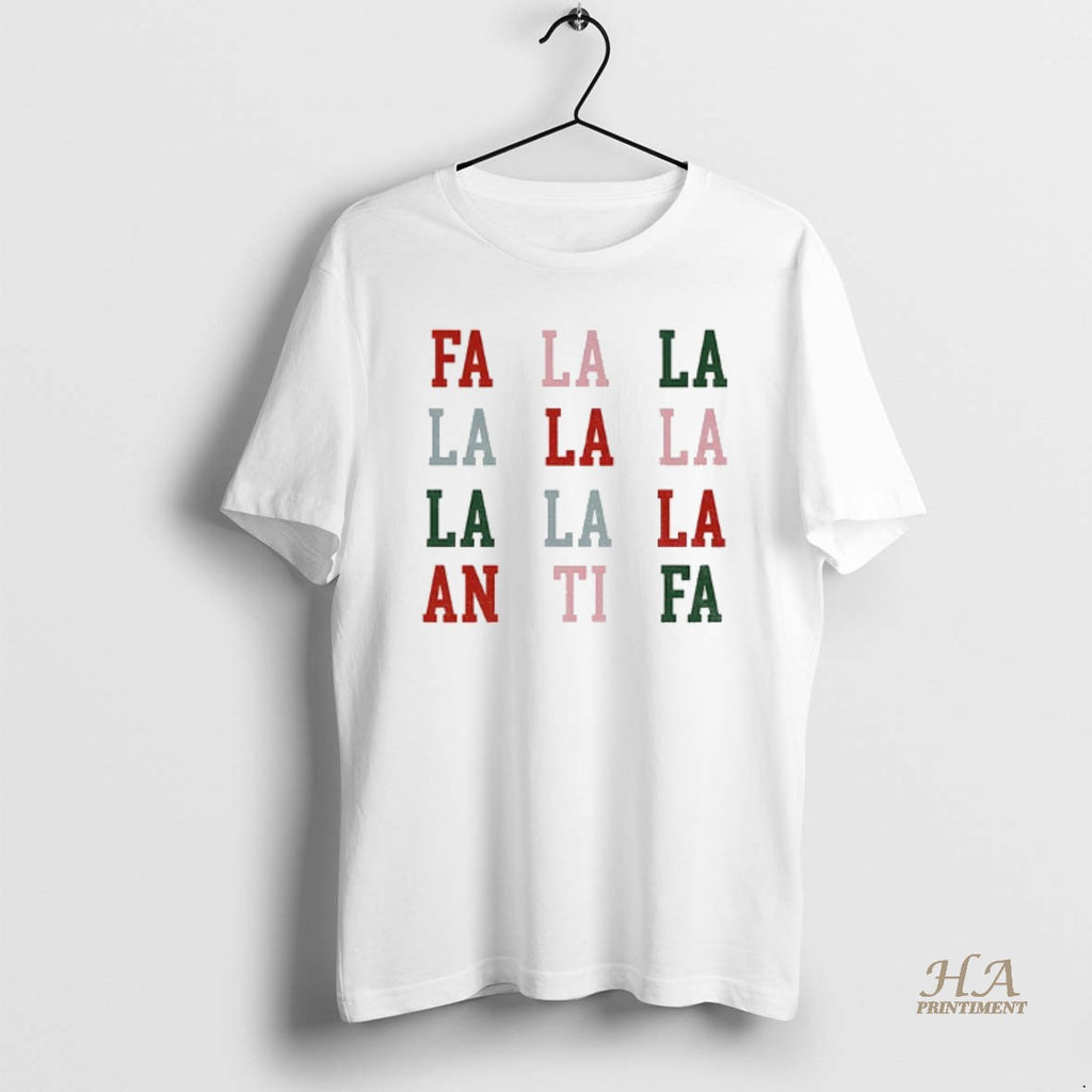 Official Fa La La La Antifa Anti Fascism Political Protest Christmas
