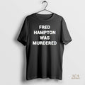 Official Fred Hampton Was Murdered