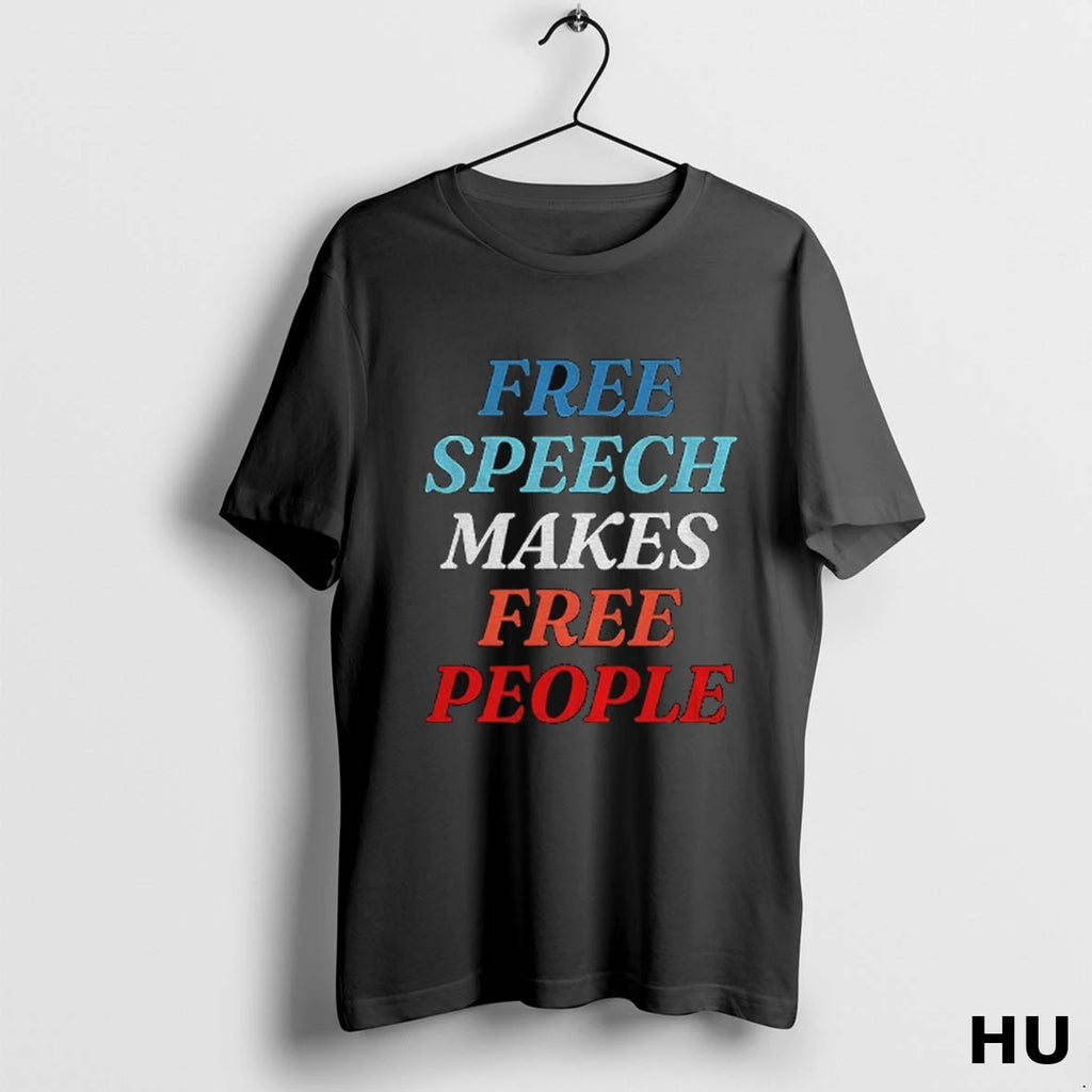 Official Free Speech Makes Free People T Shirt