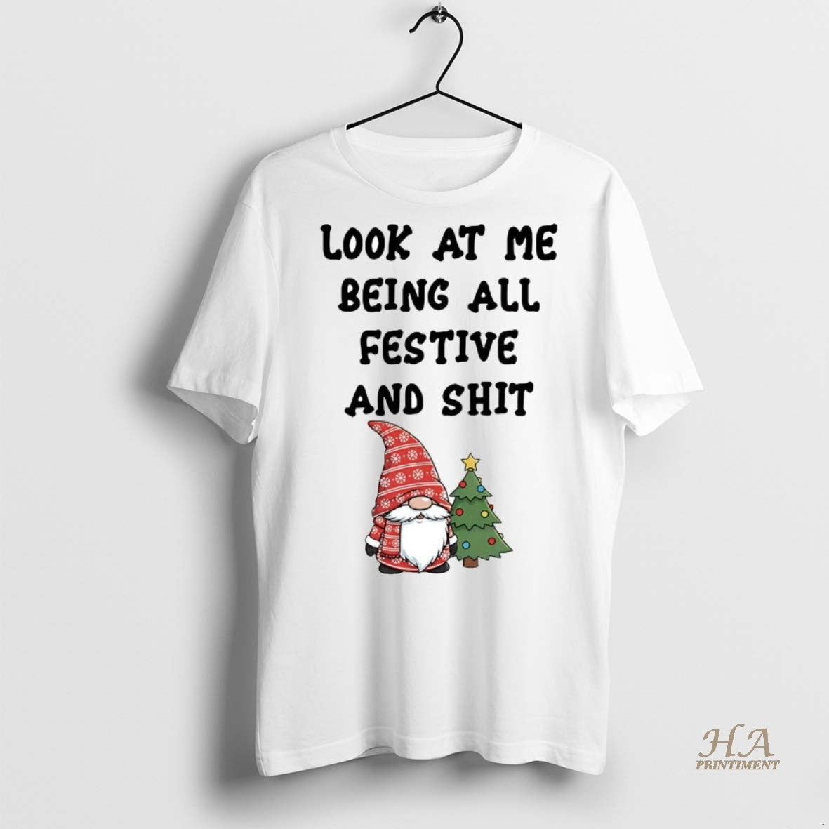 Official Gnome Look At Me Being All Festive And Shit Christmas Shirt