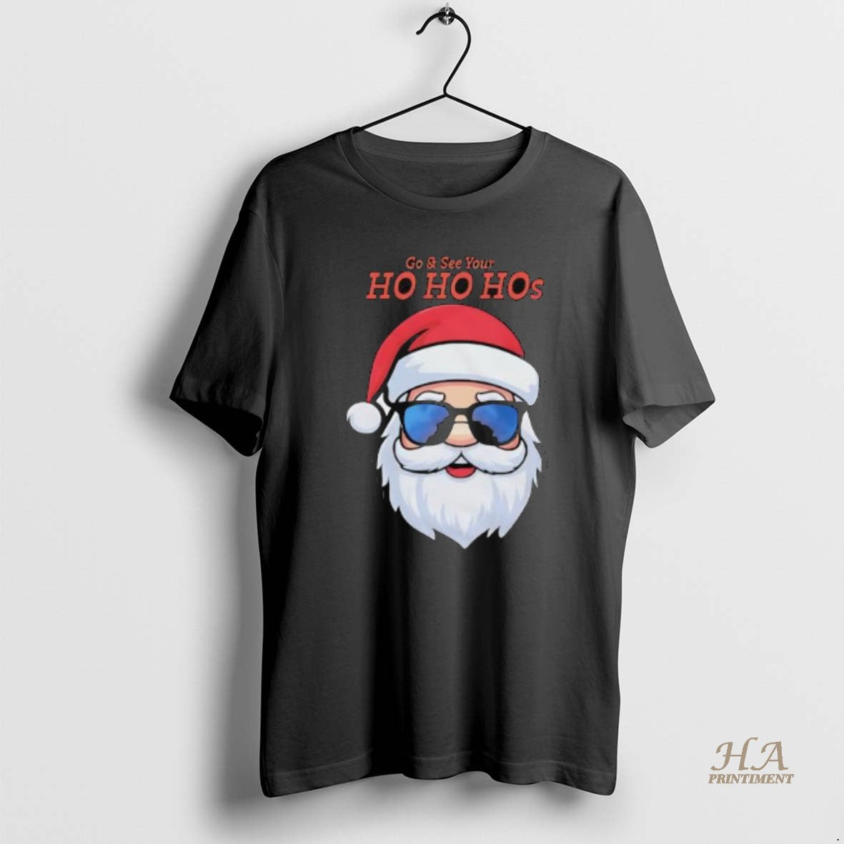 Official Go And See Your Ho Ho Hos Santa Claus Christmas