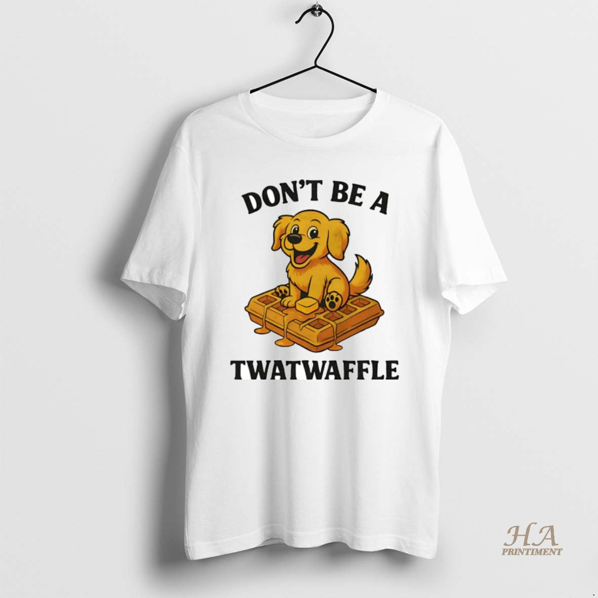 Official Golden Retriever Dont Be A Twatwaffle