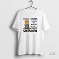 Official Golden Retriever Yesterday Is History Tomorrow Is A Mystery