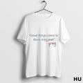 Official Good Things Come To Those Who Pray Ladies T Shirt