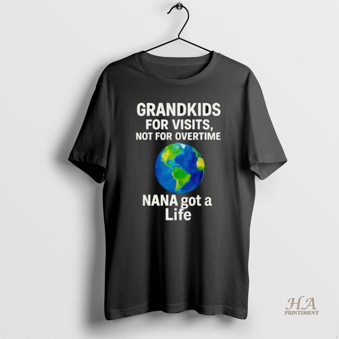 Official Grandkids For Visits Not For Overtime Nana Got A Life