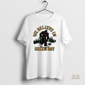 Official Green Bay Packers We Believe