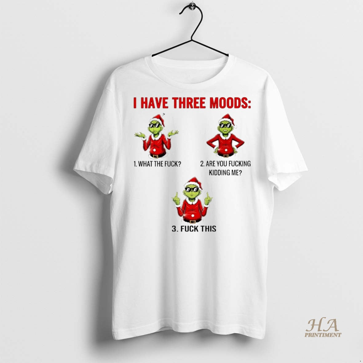 Official Grinch I Have Three Moods Fuck This Christmas Shirt