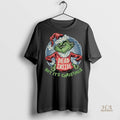 Official Grinch Santa Hat Dead Inside But Its Christmas Merry Xmas Shirt