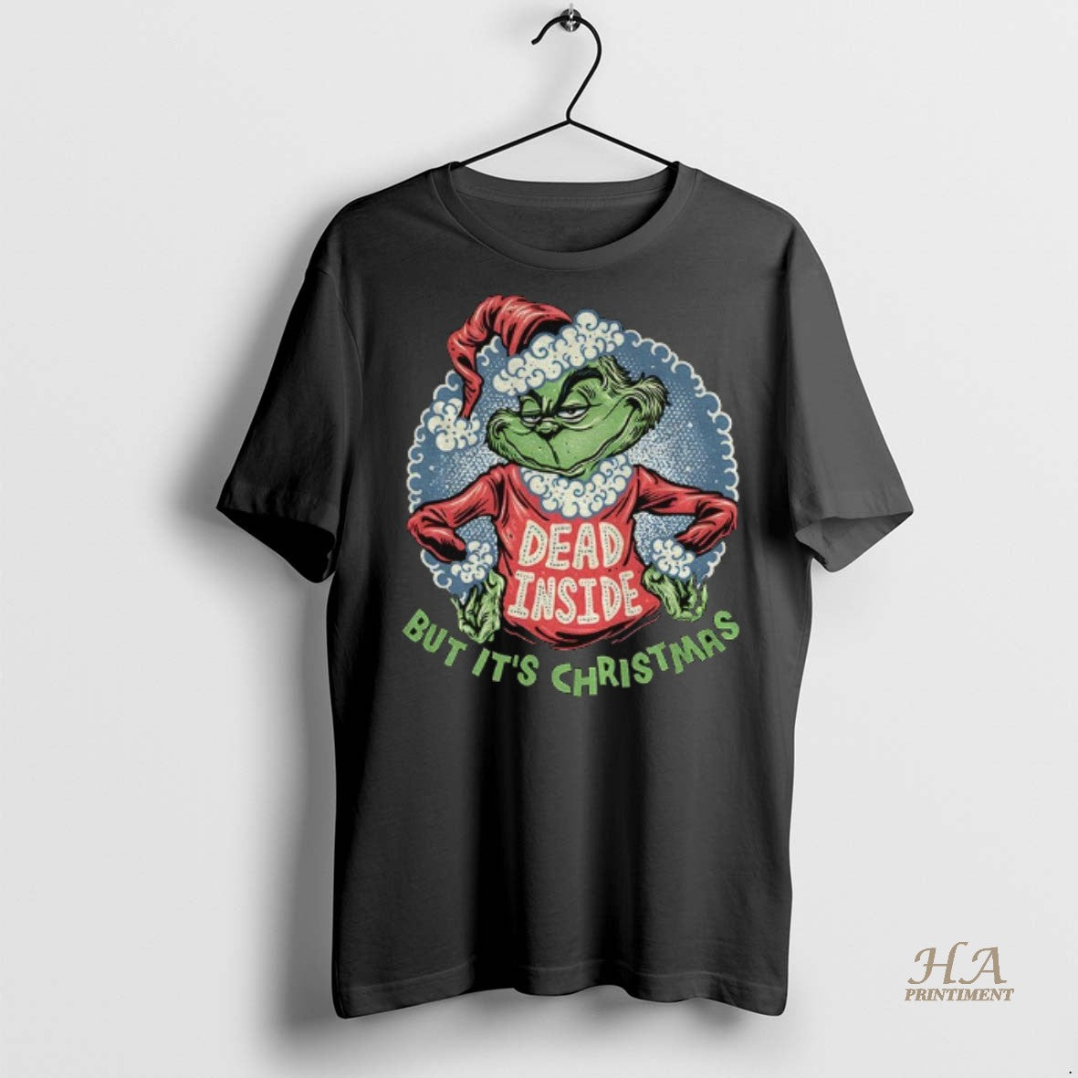 Official Grinch Santa Hat Dead Inside But Its Christmas Merry Xmas Shirt