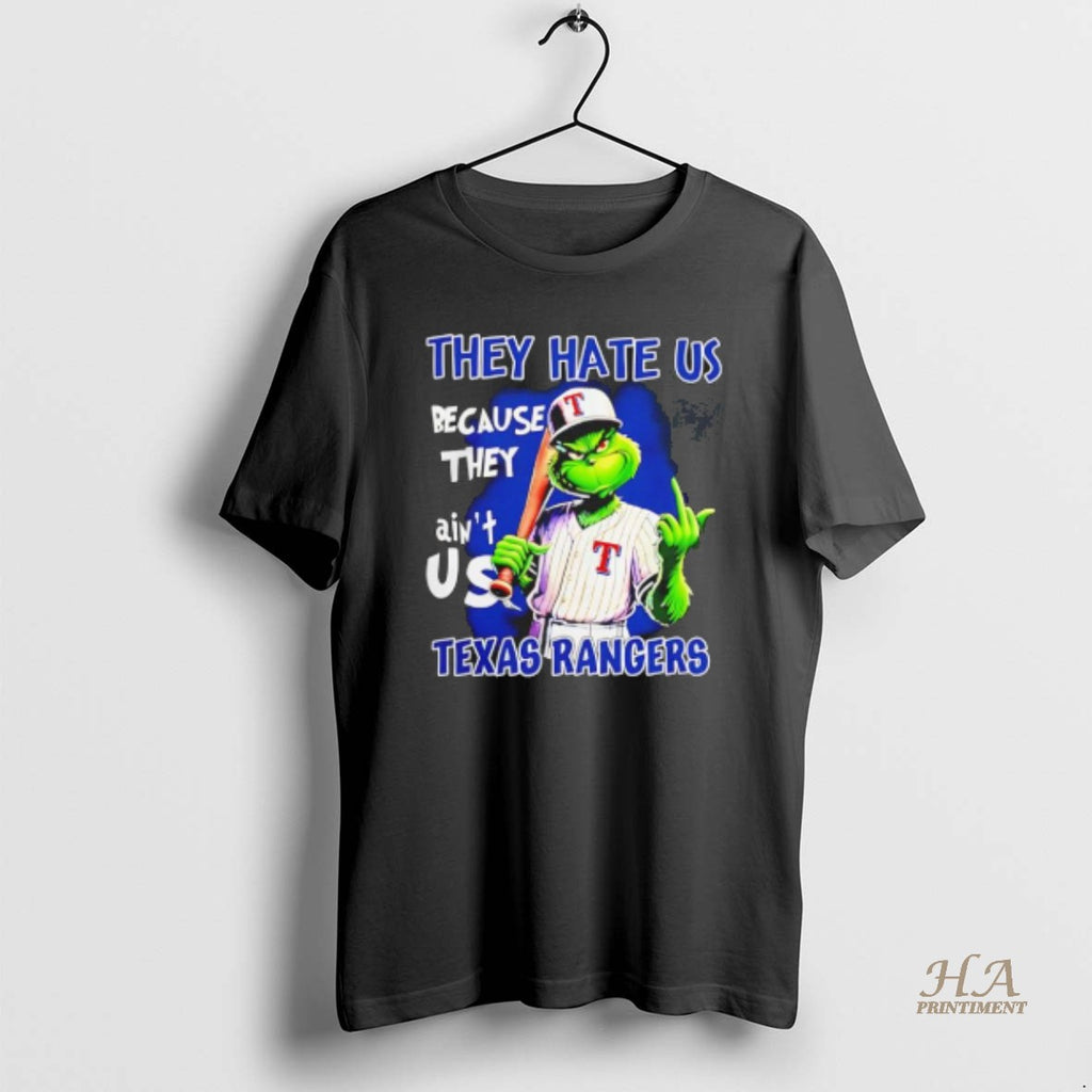 Official Grinch They Hate Us Because Aint Us Texas Rangers Christmas 25