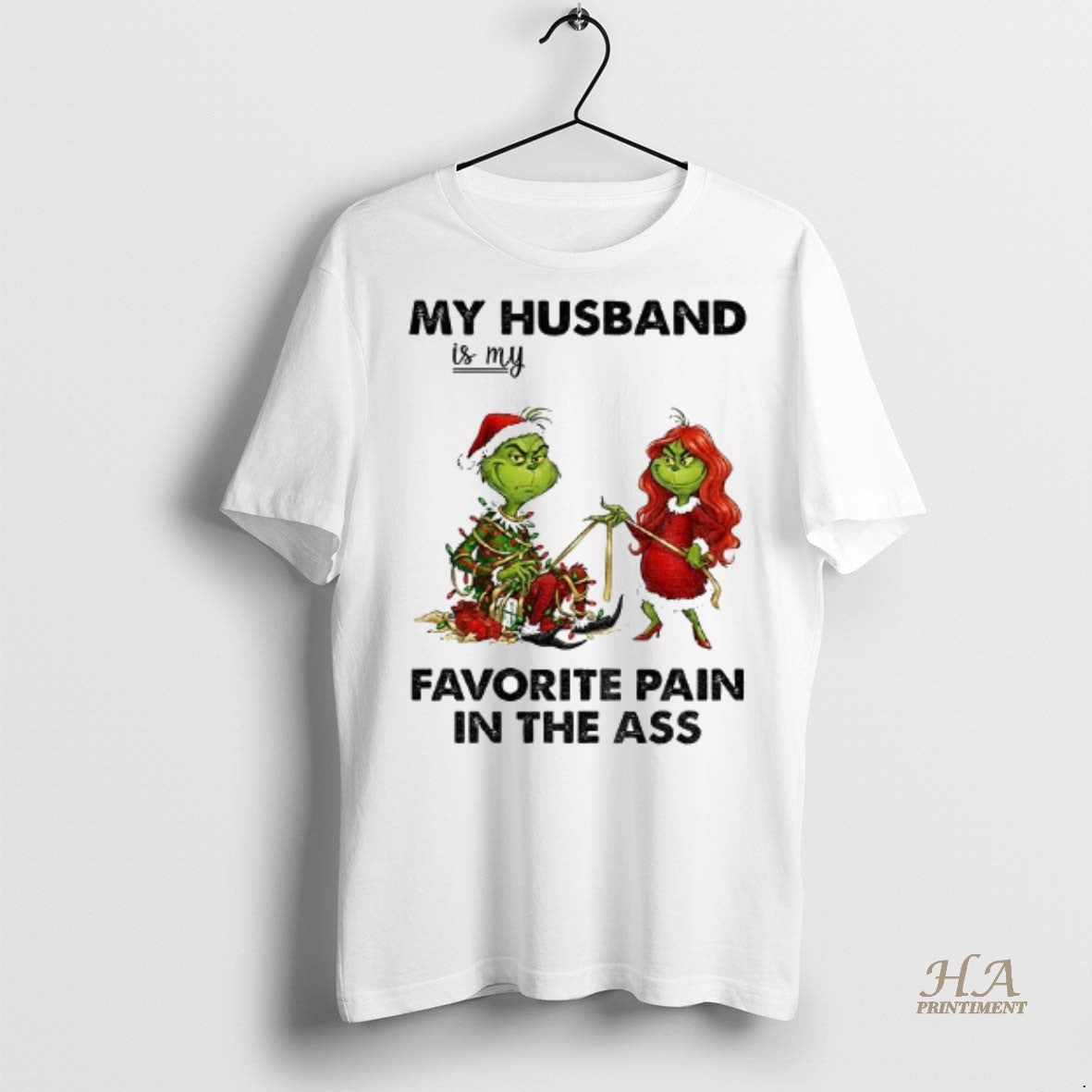 Official Grinch My Husband Is My Favorite Pain In The Ass Merry Christmas Shirt