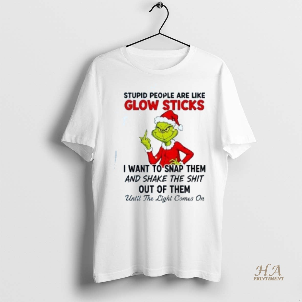 Official Grinch Stupid People Are Like Glow Sticks I Want To Snap Them Shirt