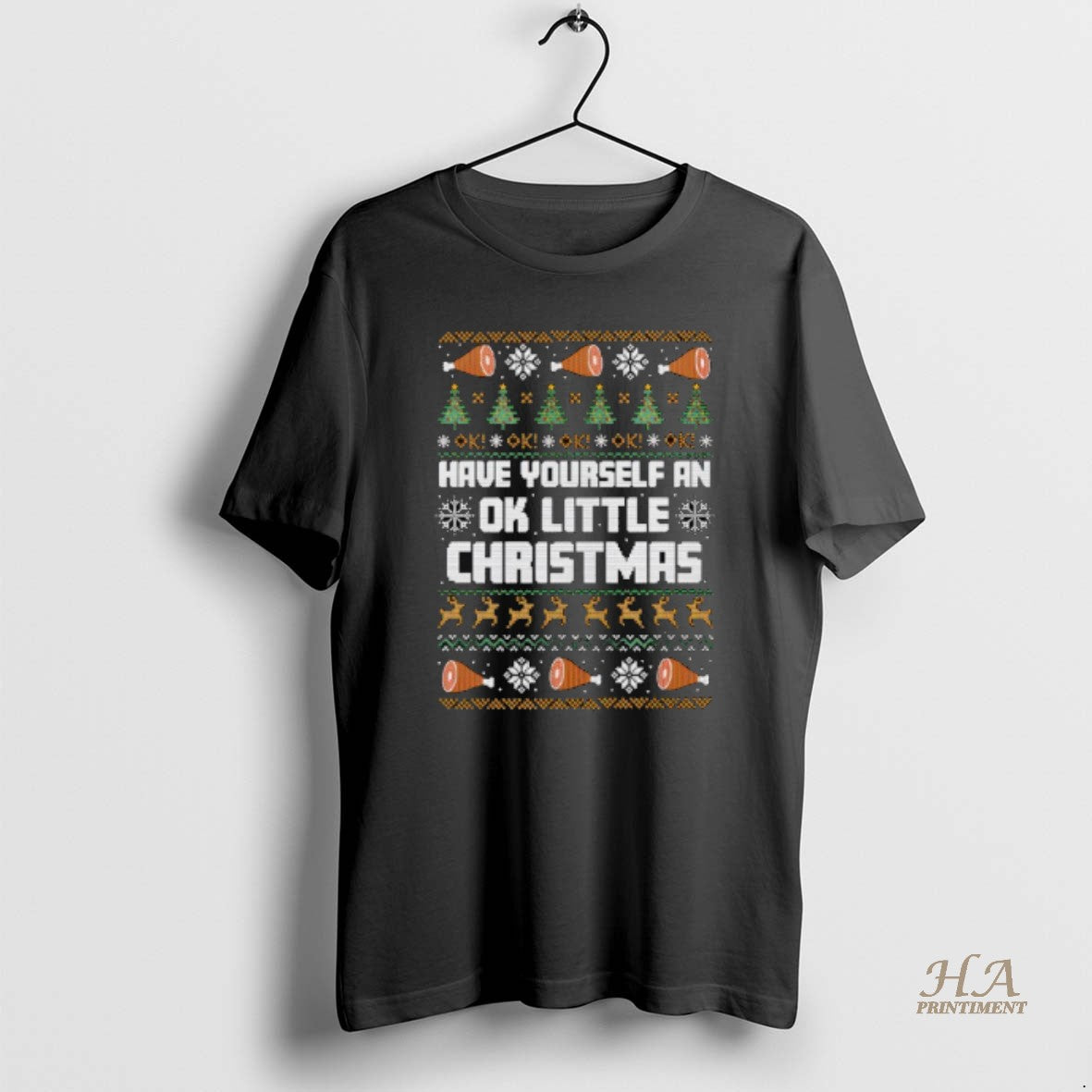 Official Have Yourself An Ok Little Christmas