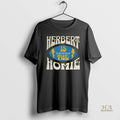 Official Herbert Is The Homie Justin Herbert Los Angeles Chargers Football