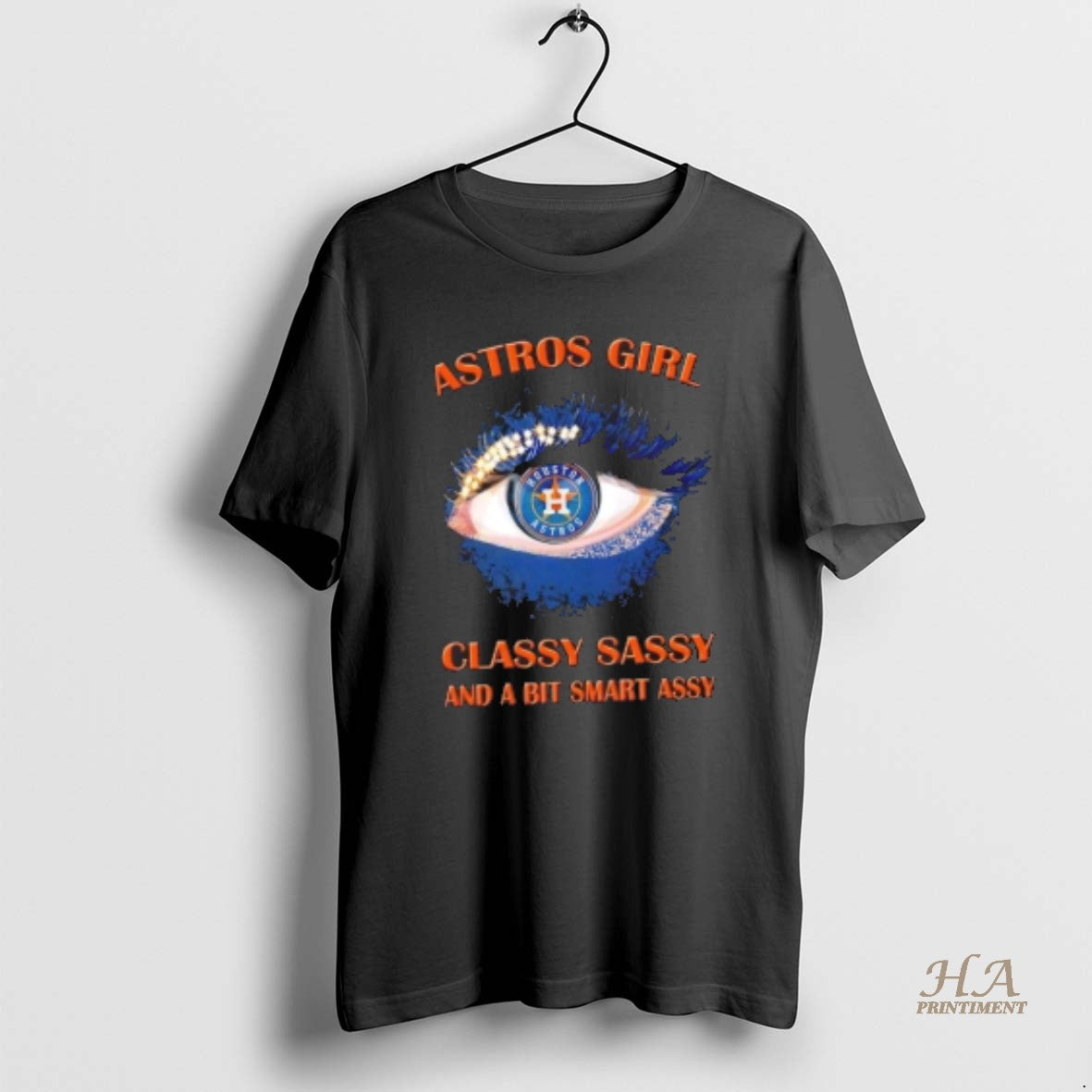 Official Houston Astros Eye Girl Fans Classy Sassy And A Bit Smart Assy