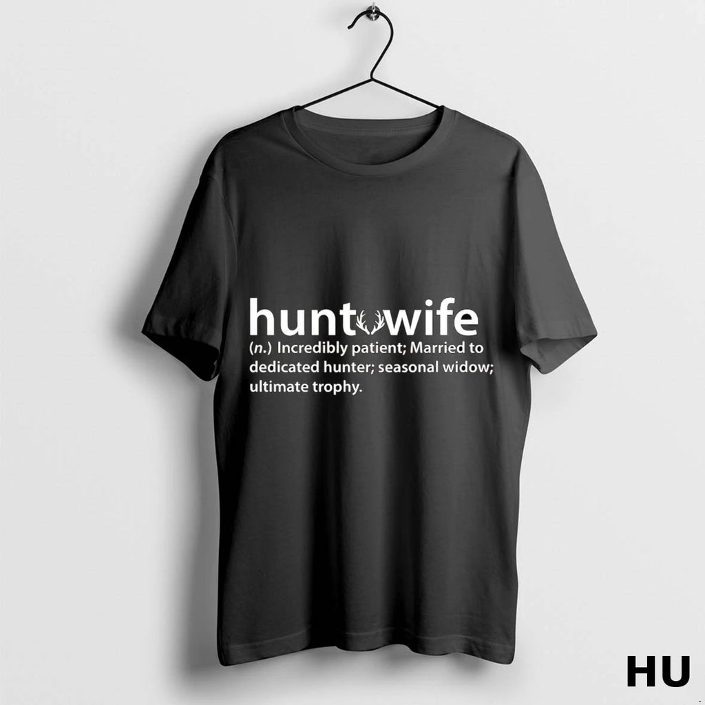 Official Hunt Wife Definition Incredibly Patient Married To Dedicated T Shirt