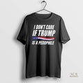 Official I Dont Care If Trump Is A Pedophile American Flag