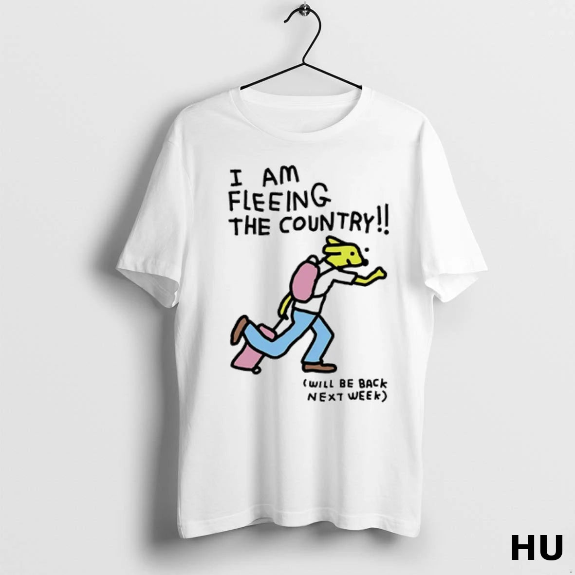 Official I Am Fleeing The Country Will Be Back Next Week T Shirt
