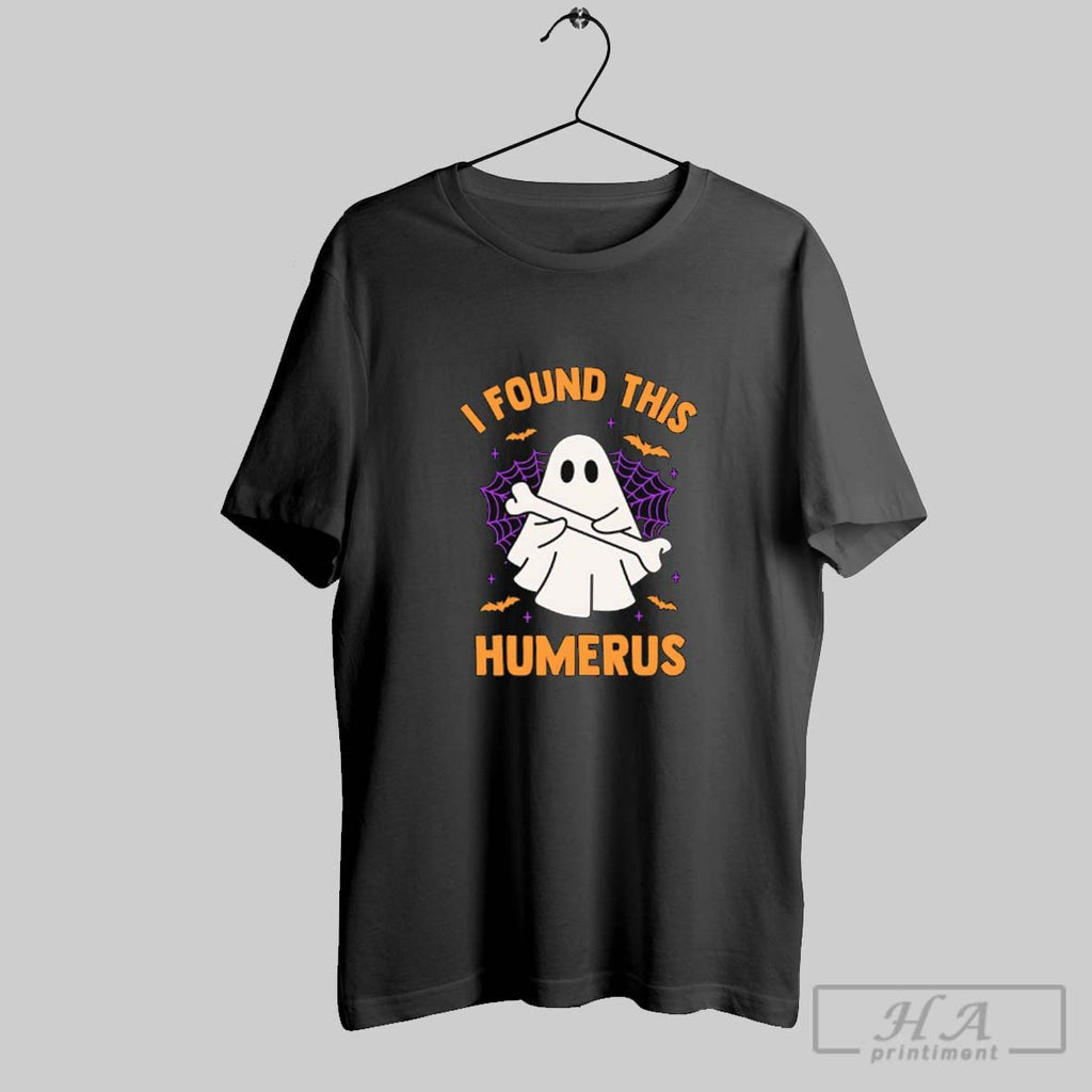 Official I Found This Humerus Ghost Halloween