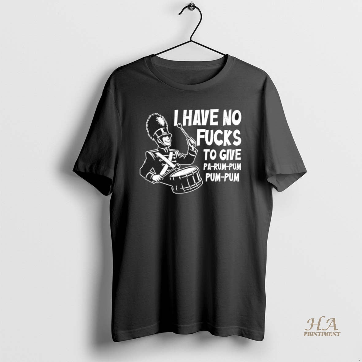 Official I Have No Fucks To Give Pa Rum Pum Pum Pum