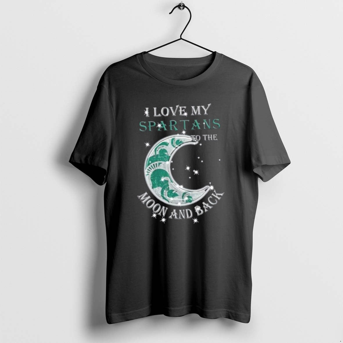 Official I Love My Michigan State Spartans To The Moon And Back