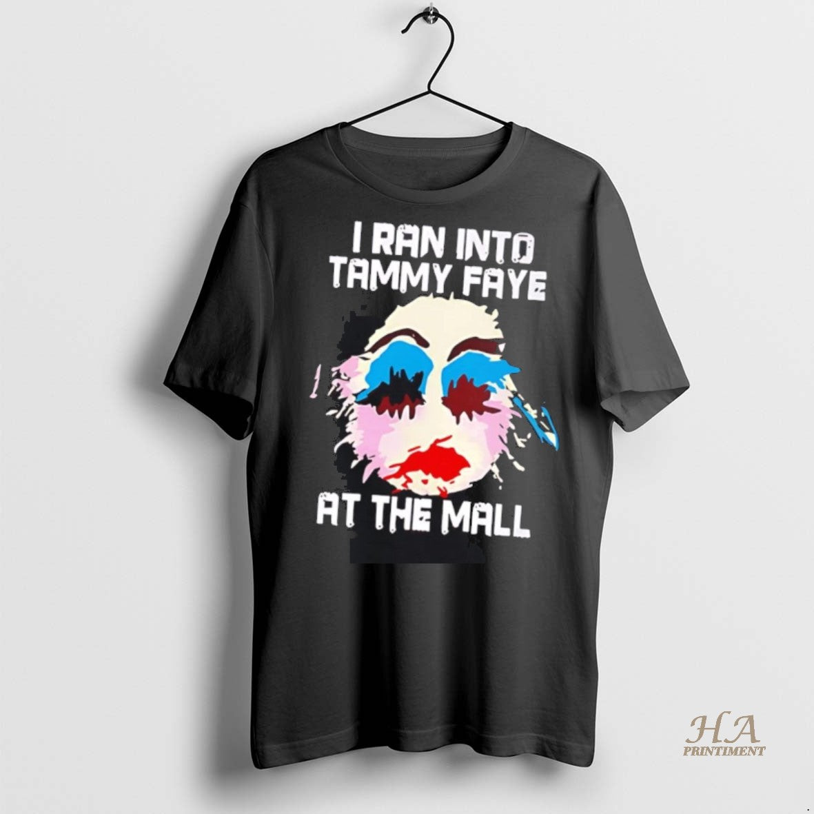Official I Ran Into Tammy Faye Bakker At The Mall Shirt