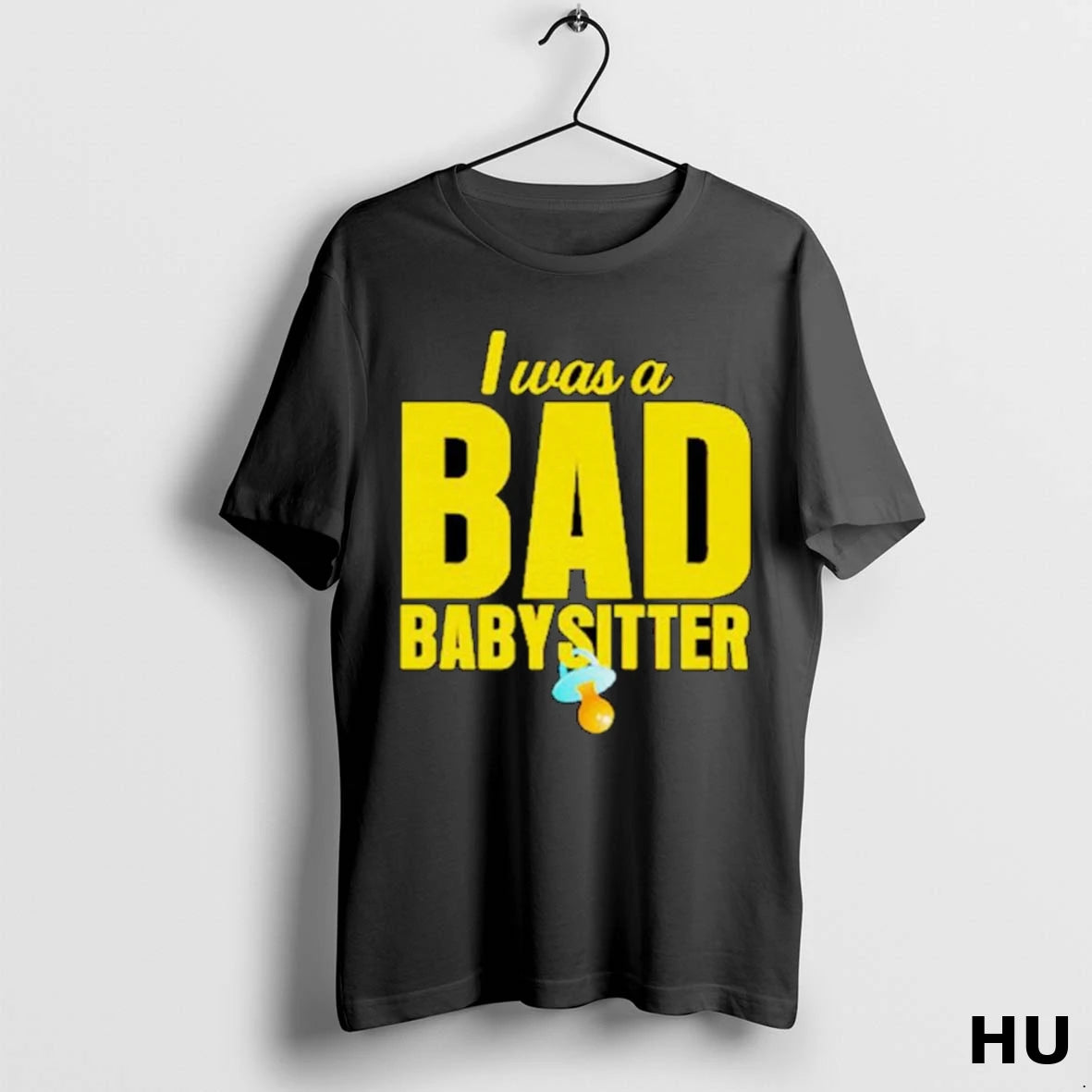 Official I Was A Bad Babysitter Ornaments T Shirt