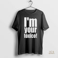 Official Im Your Toxico