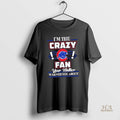 Official Im The Crazy Chicago Cubs Fan Your Mother Warned You About