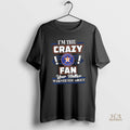 Official Im The Crazy Houston Astros Fan Your Mother Warned You About