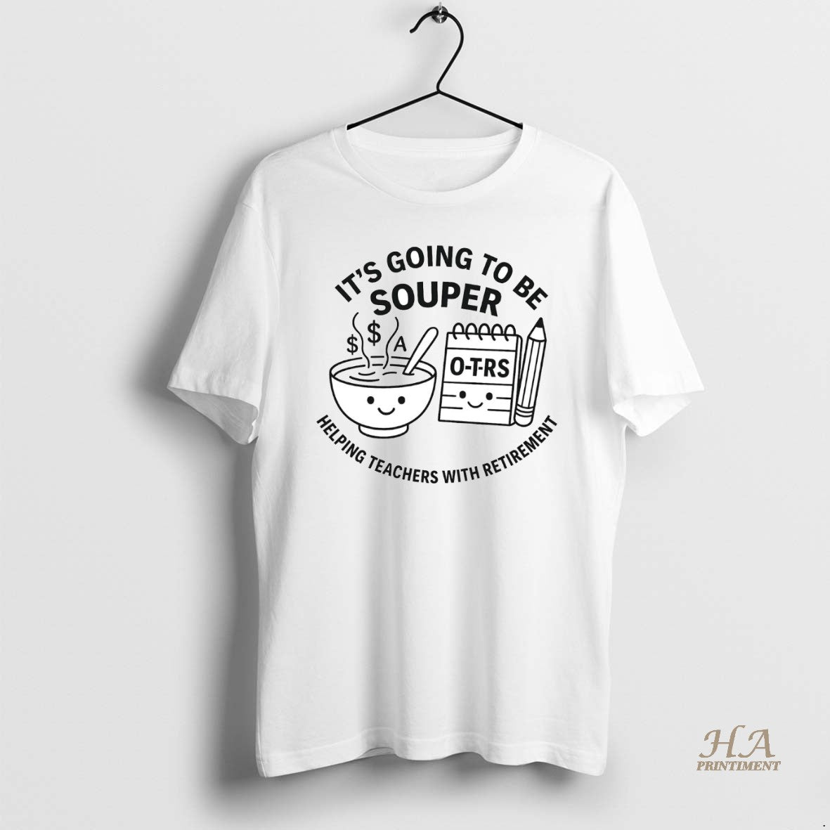 Official Its Going To Be Souper Helping Teachers With Retirement