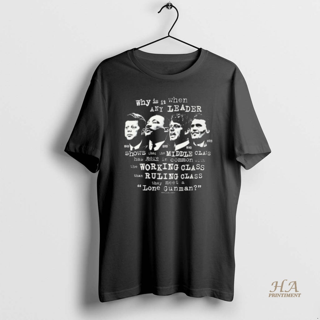 Official Leaders And Lone Gunmen John F