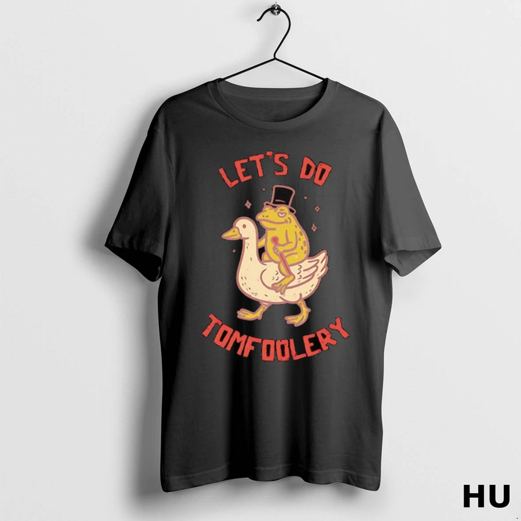 Official Lets Do Tomfoolery Frog Riding A Goose T Shirt