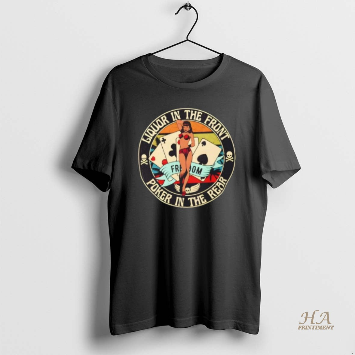 Official Liquor In The Front Poker In The Rear Pin Up