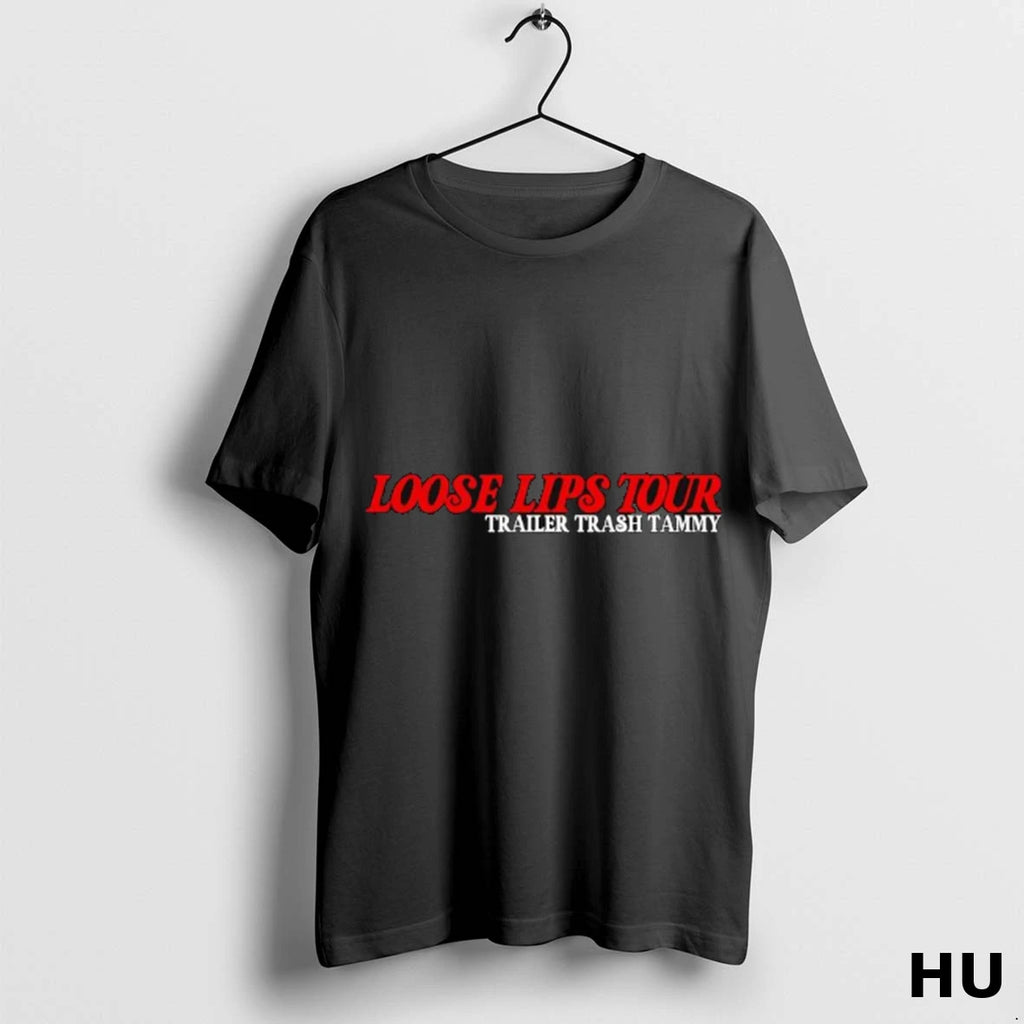 Official Loose Lips Tour Trailer Trash Tammy T Shirt