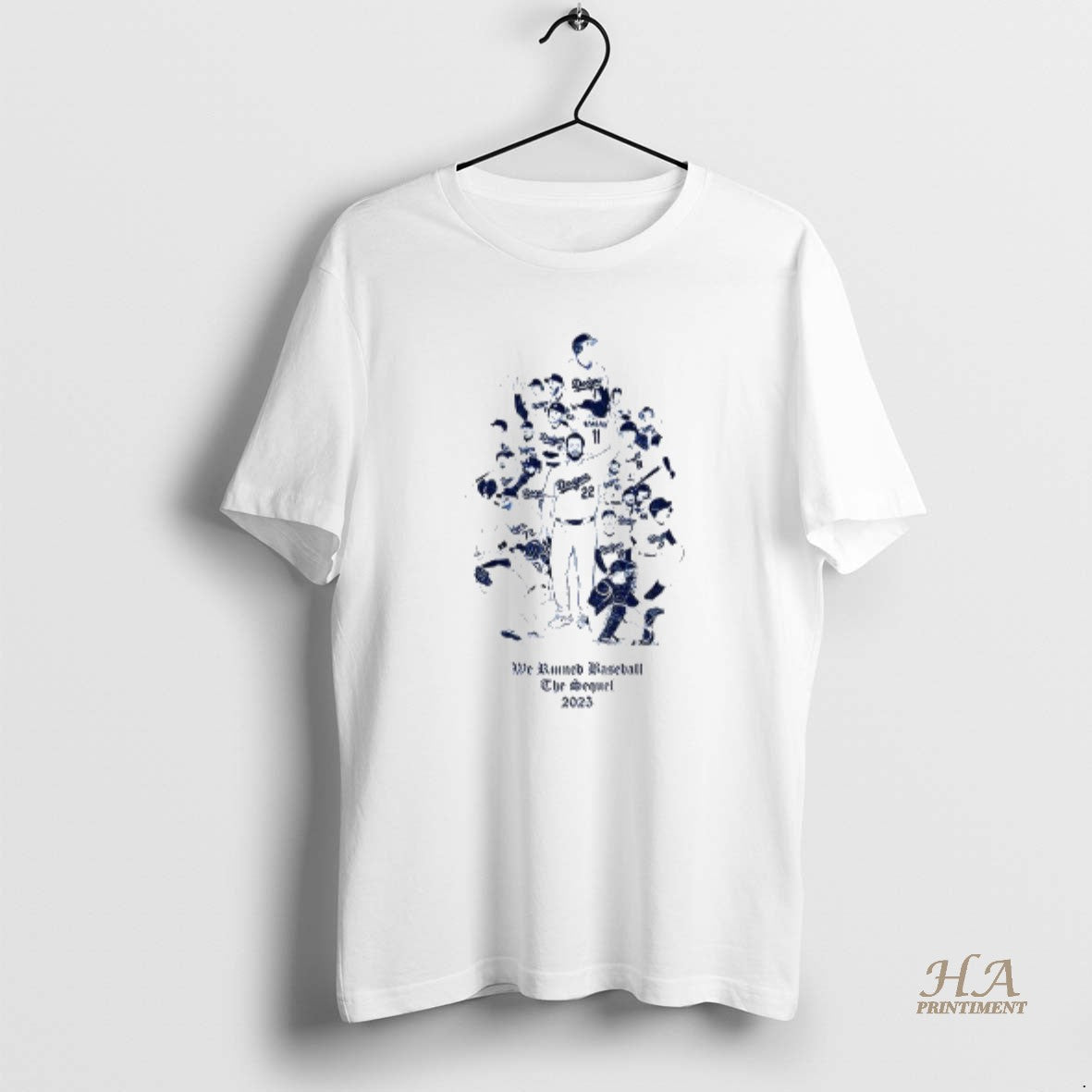 Official Los Angeles Dodgers All Team We Ruined Baseball The Sequet 2025