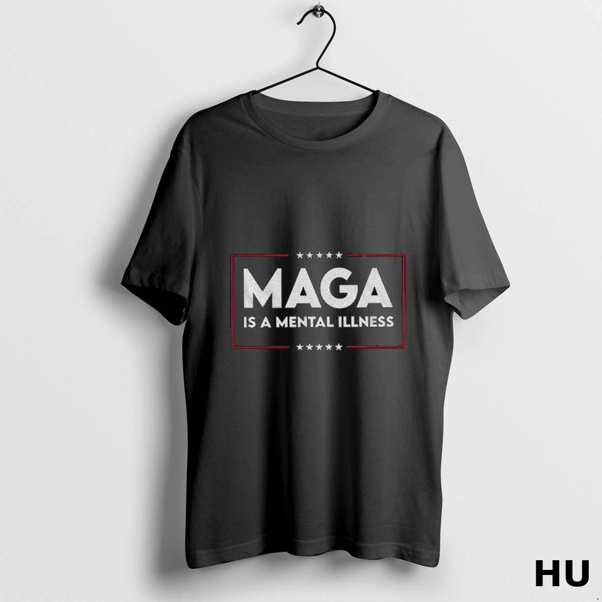 Official Maga Is A Mental Illness America T Shirt