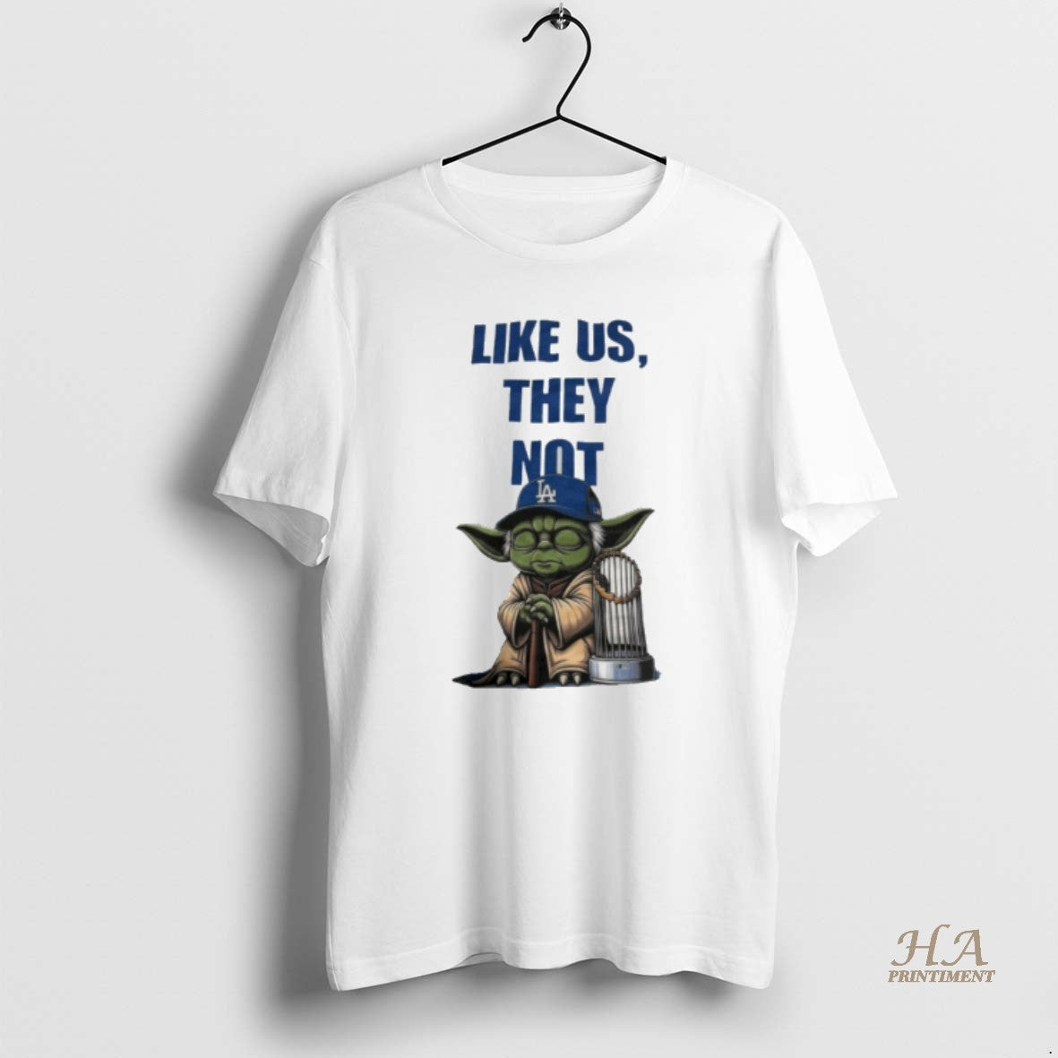 Official Master Yoda Los Angeles Dodgers Like Us They Not