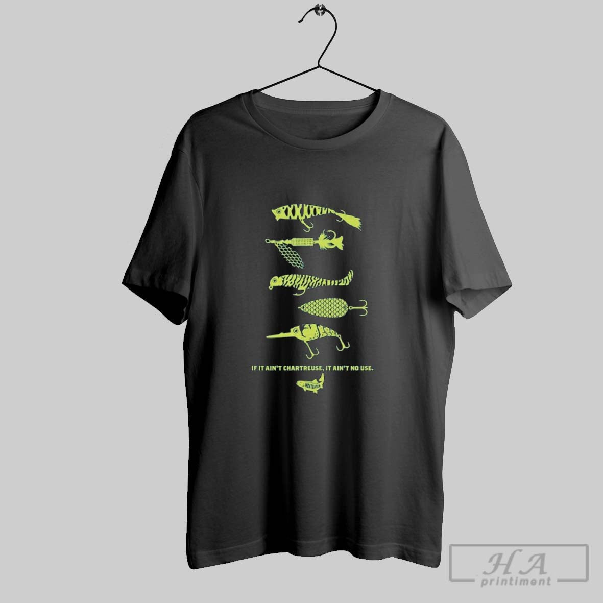 Official Meateater If It Aint Chartreuse It Aint No Use