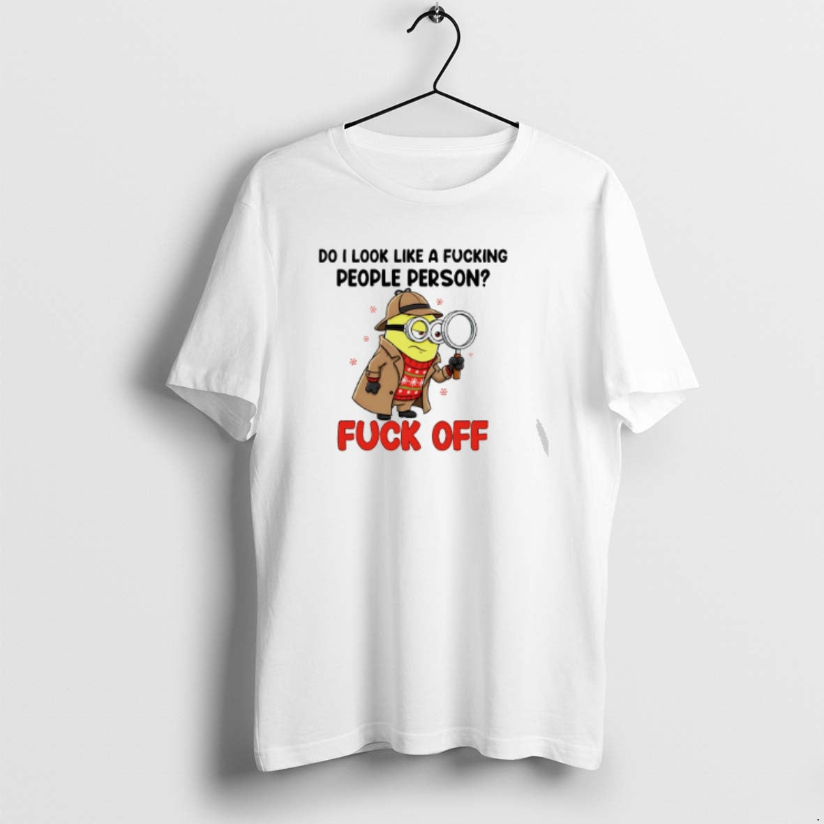 Official Minion Do I Look Like A Fcking People Person Fuck Off